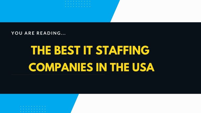 IT Staffing Companies in the USA