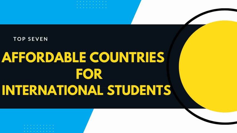 Top 7 Affordable Countries for International Students