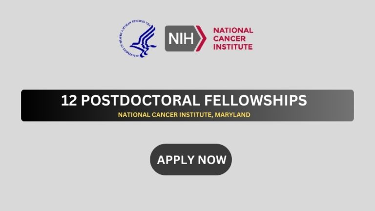 Postdoctoral Fellowships at National Cancer Institute