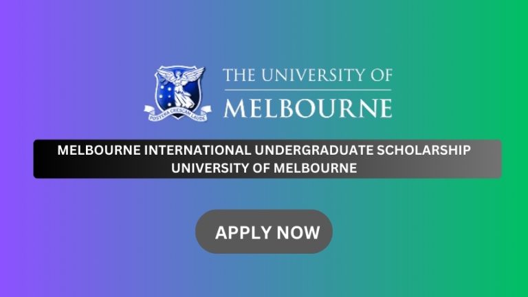 Melbourne International Undergraduate Scholarship, University of Melbourne, Study in Australia